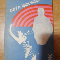 Stele pe cerul muzicii - Lubomir Doruzka - Editura Muzicala - 1985