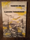 Lumini bănățene - Teodor Bulza