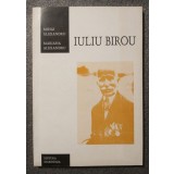 Mihai Alexandru; Mariana Alexandru - Iuliu Birou