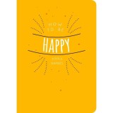 Cumpara ieftin How to Be Happy