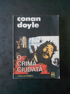 CONAN DOYLE - O CRIMA CIUDATA foto