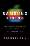 Samsung Rising | Geoffrey Cain, 2020