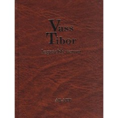 Vass Tibor legszebb versei - Vass Tibor