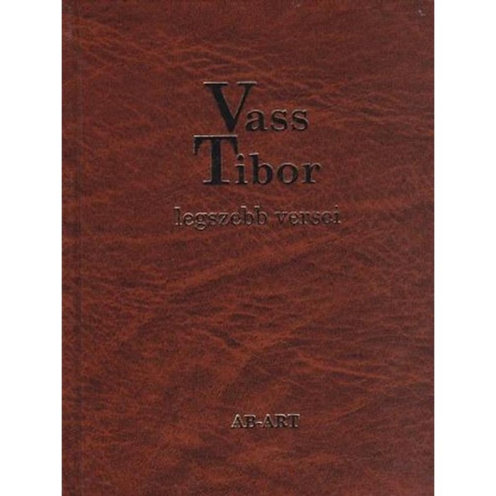 Vass Tibor legszebb versei - Vass Tibor