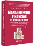Managementul financiar pe &icirc;nțelesul tuturor - Paperback brosat - Evrika