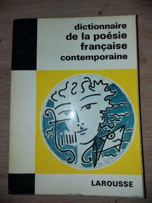 Dictionnaire de la poesie francaise contemporaine- Jean Rousselot foto
