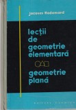 Jacques Hadamard - Geometrie plana, parte a lectiilor sale fundamentale de