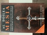 Al Doilea Mesia, C. Knight, R. Lomas, Aquila, 2003, Istorie, 302 Pagini, Cartonata