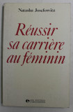 REUSSIR SA CARRIERE AU FEMININ par NATASHA JOSEFOWITZ , 1980