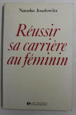 REUSSIR SA CARRIERE AU FEMININ par NATASHA JOSEFOWITZ , 1980 foto