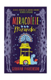 Miracolele Mirandei - Paperback brosat - Siobh&aacute;n Parkinson - Corint Junior