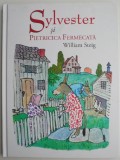 Cumpara ieftin Sylvester si pietricica fermecata &ndash; William Steig - Roman Beletristica