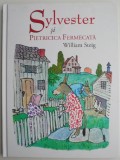 Cumpara ieftin Sylvester si pietricica fermecata &ndash; William Steig