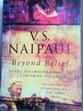 Beyond Belief: V.S. Naipaul (Paperback, 437 p.) - English Edition