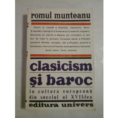 CLASICISM SI BAROC - ROMUL MUNTEANU