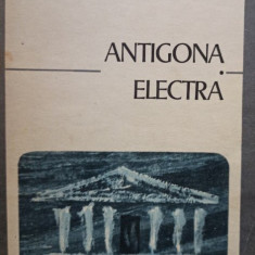 Sofocle - Antigona. Electra (editia 1974)