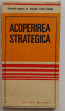 General iulian Topliceanu - Acoperirea Strategica (Doctrina si Teorie Militara), Paul Feval