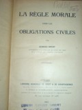 La regle morale dans les obligations civiles 1925