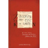 Aceasta nu este o carte - Keri Smith