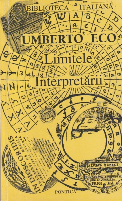 Umberto Eco - Limitele interpretarii