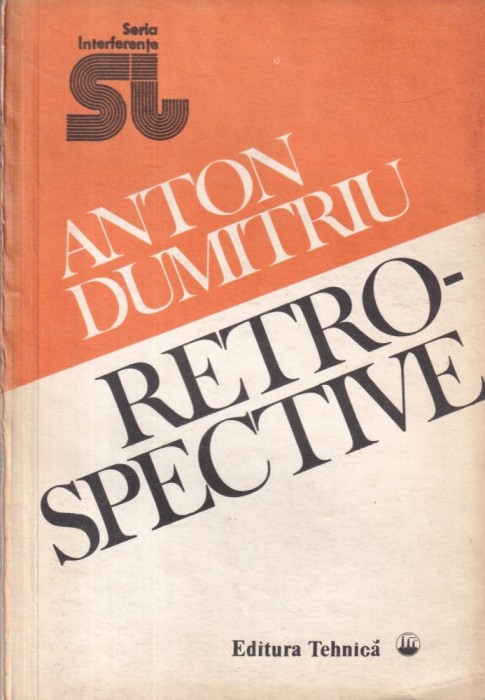 Anton Dumitriu - Retrospective