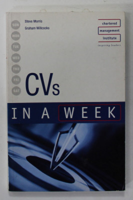 CVs IN A WEEK by STEVE MORRIS and GRAHAM WILLCOCKS , 2007 foto