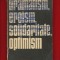 &quot;dramatism, eroism, solidaritate, optimism&quot; - Coord. Ion Margineanu, 1971