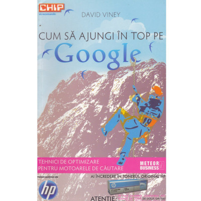 David Viney - Cum sa ajungi in top pe Google. Tehnici de optimizare pentru motoarele de cautare - 132034 foto