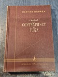 Tratat de contrapunct si fuga Martian Negrea