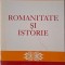 Romanitate si istorie &ndash; Ileana Oancea
