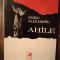 AHILE- OVIDIU ALEXANDRU (DEDICATIA SI AUTOGRAFUL AUTORULUI PT. V. BARAN)