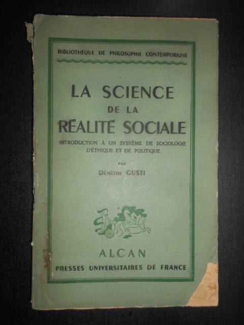 Demetre Gusti - La science de la realite sociale (1941)
