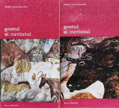 Gestul si cuvintul - 1983 - Andre Leroi- Gourhan ($M41) foto