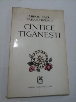 MIRON RADU PARASCHIVESCU - CINTECE TIGANESTI foto