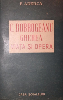 C. Dobrogeanu Gherea &amp;ndash; viata si opera foto