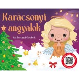 Kar&aacute;csonyi angyalok - kar&aacute;csonyi &eacute;nekek