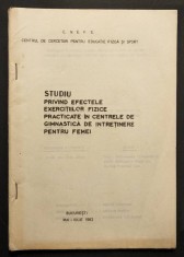 sport Fitness GIMNASTICA de INTRETINERE pt FEMEI &ndash; EFECTELE EXERCITIILOR FIZICE Studiu. 65+8 pagini, grafice si tabele CNEFS