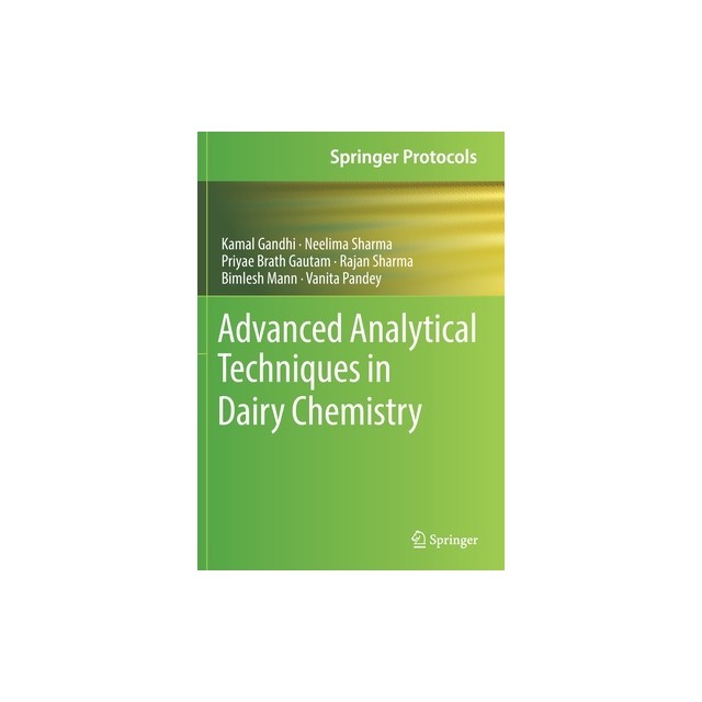 Advanced Analytical Techniques in Dairy Chemistry