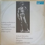 Disc vinil, LP. Konzert F&uuml;r Violine Und Orchester D-dur Op. 61-Ludwig van Beethoven, Yehudi Menuhin, Wiene-252571, Eterna