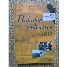 Balades polici&egrave;res dans Paris - Marc Lemonier