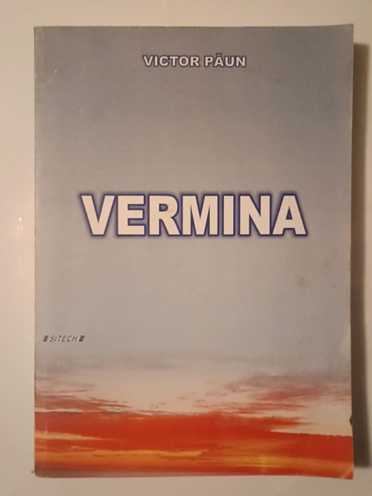 Victor Păun - Vermina (2009)