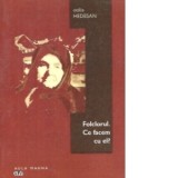 Folclorul. Ce facem cu el? - Otilia Hedesan