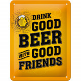 Placa metalica - Drink Good Beer - 15x20 cm