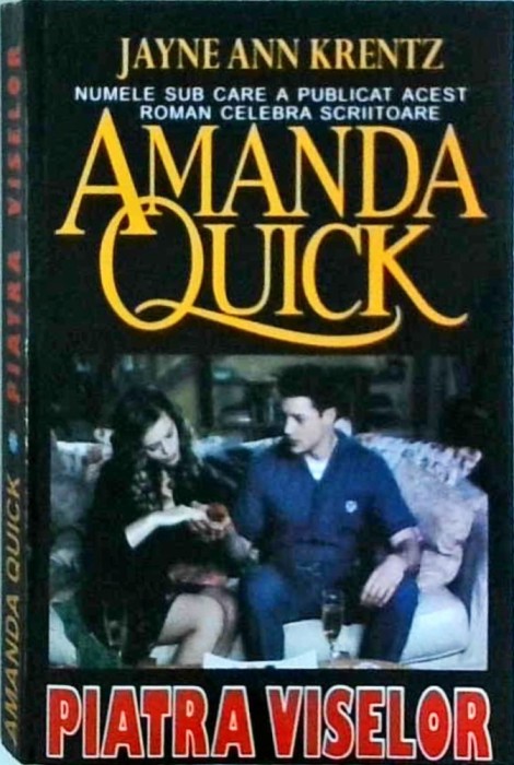 Amanda Quick - Piatra viselor