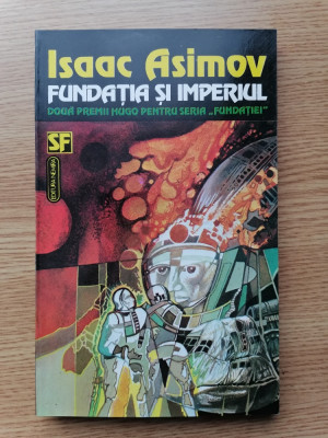 FUNDATIA SI IMPERIUL- ISAAC ASIMOV- SF. foto