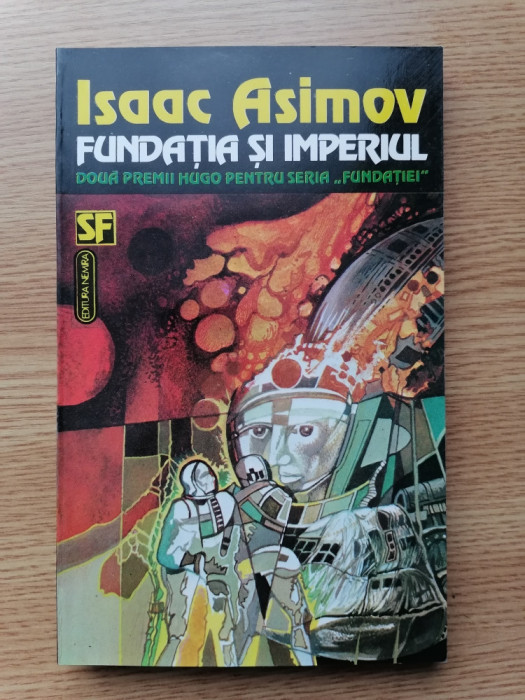 FUNDATIA SI IMPERIUL- ISAAC ASIMOV- SF.