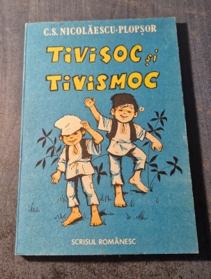 Tivisoc si Tivismoc C. S. Nicolaescu Plopsor foto