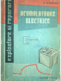 G. Clondescu - Acumulatoare electrice (editia 1963)