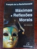 Maximas e reflexoes morais- Francois de la Rochefoucauld