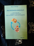 Delia Cinteza-Recuperarea medicala a bolnavilor cardiaci sechelari dupa accident